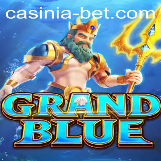 Exploring the World of GRANDBLUE: A New Era in Gaming with Casiniabet